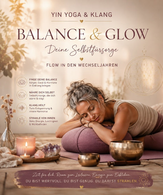 YinYoga & Klang - Balance & Glow Flow in den Wechseljahren